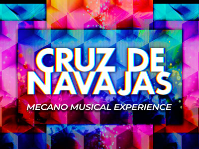 cruz_de_navajas_musical_mecano_experience