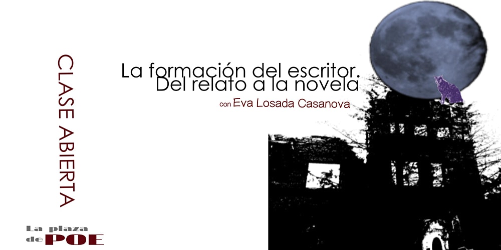 del_relato_a_la_novela._la_formación_del_escritor_con_eva_losada_casanova