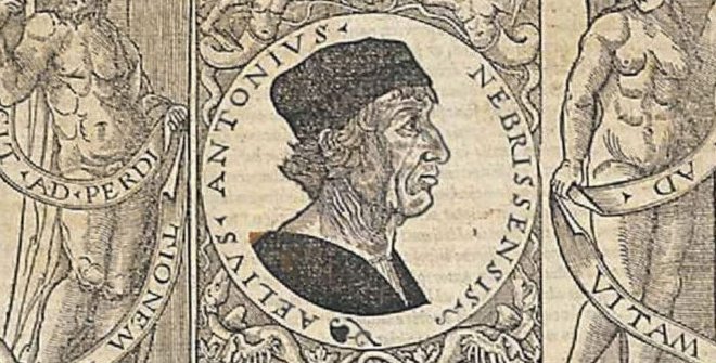 antonio_de_nebrija_(1444-1522)._el_orgullo_de_ser_gramático_«grammaticus_nomen_est_professionis»
