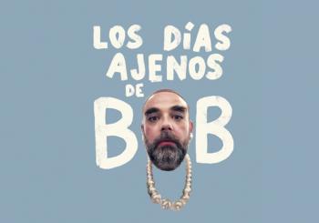 los_días_ajenos_-_bob_pop_madrid
