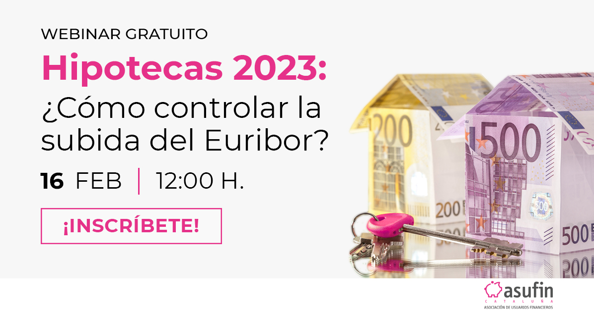 hipotecas_2023_¿cómo_controlar_la_subida_del_euribor?