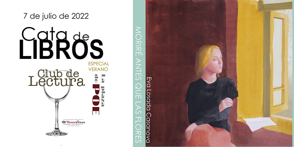 cta_de_libros:_moriré_antes_que_las_flores._eva_losada_casanova