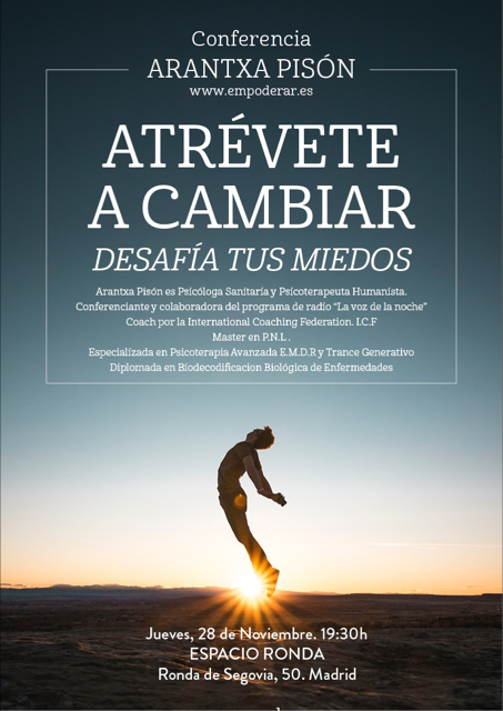 «atrévete_a_cambiar,_desafía_tus_miedos»_arantxa_pisón
